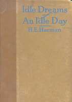 Idle Dreams of an Idle Day
