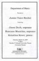 Recital by Jinnon Deeb (Soprano), Roseann Mannino (Soprano) and Kristina Kover (Piano) - March 2009