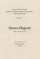 Senior Recital by Shawn Hagood (Percussion) - Spring 2010