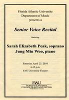 Senior Voice Recital by Sarah Elizabeth Peak (Soprano) - Spring 2010