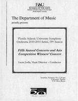 FAU Symphony Orchestra: 5th Annual Concerto and Aria Competition Winner's Concert - Spring 2011