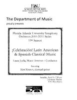 FAU Symphony Orchestra: Celebracion! Latin American & Spanish Classical Music - Spring 2011