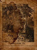 Agricultural almanac, for the year of our Lord 1904 : being a bissextile or leap year, and until the 4th of July, the 128th of American independence ; Arranged after the system of the German calendars ... Carefully calculated for the meridian of Pennsylva