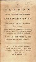 A sermon on the present situation of American affairs : Preached in Christ-Church, June 23, 1775