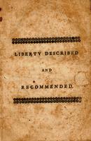 Liberty described and recommended : in a sermon, preached to the Corporation of Freemen in Farmington, at their meeting on Tuesday, September 20, 1774