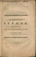 A sermon, preached in the camp at Roxbury, November 23, 1775 : being the day appointed by authority for thanksgiving through the province.