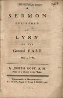 A sermon delivered at Lynn on the general fast May 3, 1781.