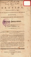 An oration, pronounced July 4, 1799, : at the request of the inhabitants of the town of Boston, in commemoration of the anniversary of American independence.