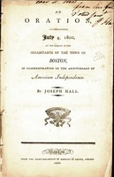 An oration, pronounced July 4, 1800, at the request of the inhabitants of the town of Boston : in commemoration of the anniversary of American independence