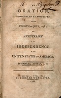  An oration pronounced at Worcester, on the Fourth of July, 1798 : the anniversary of the independence of the United States of America