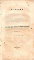 An address, delivered on the third anniversary of the Washington Benevolent Society, April 30, 1814. 