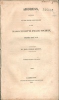 Address delivered at the fifth anniversary of the Massachusetts Peace Society, December 25th, 1820