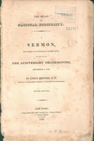 The means of national prosperity. : A sermon, delivered at Litchfield, Connecticut, on the day of the anniversary thanksgiving, December 2, 1819
