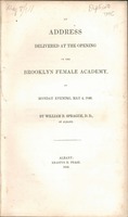 An address delivered at the opening of the Brooklyn Female Academy : on Monday evening, May 4, 1846