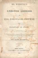 Mr. Webster's Andover address and his political course while secretary of state.