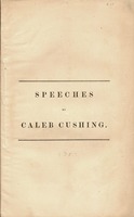 Speech delivered in Faneuil Hall, Boston, October 27, 1857 : also, speech delivered in City Hall, Newburyport, October 31, 1857
