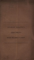 The argument of the bishop of New Jersey in reply to the paper read before the Court of Bishops in session at Burlington on Monday, 11 October, 1852, by the bishops of Virginia, Ohio and Maine in answer to the representation from the Diocese of New Jersey