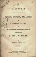 A discourse delivered before the Faculty, students, and alumni of Dartmouth College, on the day preceding commencement, July 27, 1853, commemorative of Daniel Webster.