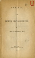 Remarks on the proposed state constitution by a Free-soiler from the start. 