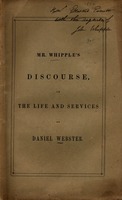 A discourse in commemoration of the life and services of Daniel Webster : delivered before the citizens of Providence, November 23, 1852