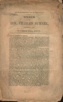 The slave oligarchy and its usurpations : speech of Hon. Charles Sumner, November 2, 1855, in Faneuil Hall, Boston.