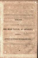 Remarks of Hon. Miles Taylor, of Louisiana, accompanied by a letter to the editors of the Washington Union.