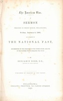 The American vine : a sermon preached in Christ Church, Philadelphia, Friday, January 4, 1861, on occasion of the national fast, recommended by the president of the United States, because of the dangers which threaten the Union