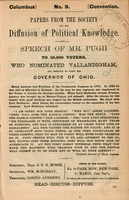 Speech of Mr. Pugh to 50,000 voters : who nominated Vallandigham, and resolved to elect him governor of Ohio