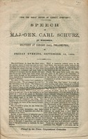 "For the great empire of liberty, forward!" : Speech of Maj.-Gen. Carl Schurz, of Wisconsin, delivered at Concert Hall, Philadelphia, on Friday evening, September 16, 1864.