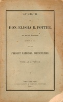 Speech of Hon. Elisha R. Potter, of South Kingston : March 14, 1863, upon the present national difficulties