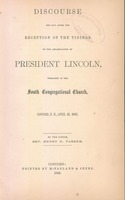 Discourse the day after the reception of the tidings of the assassination of President Lincoln : preached in the South Congregational Church, Concord, N.H., April 16, 1865
