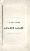 Eulogy of Abraham Lincoln : before the General Assembly of Connecticut, at Allyn Hall, Hartford, Thursday, June 8th, 1865