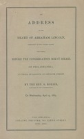 An address on the death of Abraham Lincoln, President of the United States : delivered before the Congregation Mikvé Israel of Philadelphia, at their synagogue in Seventh Street by the Rev. S. Morais, minister of the congregation.