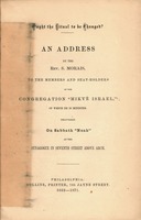 Ought the ritual to be changed : an address by the Rev. S. Morais to the members and seat-holders of the congregation "Mikve Israel,"