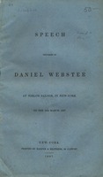 Speech delivered by Daniel Webster at Niblo's saloon, in New York, on the 15th March, 1837.