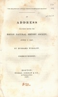 The relation of natural science to revealed religion, an address delivered before the Boston Natural History Society, June 7, 1837