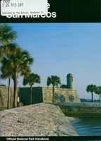 Castillo de San Marcos: a Guide to the Castillo de San Marcos National Monument