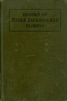 History of Early Jacksonville Florida