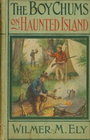 The boy chums on haunted island : or, Hunting for pearls in the Bahama Islands