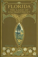 Florida The Land of Enchantment