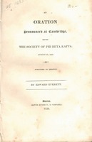 An oration pronounced at Cambridge, before the Society of Phi Beta Kappa. August 27, 1824.