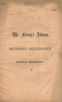 Address on religious intolerance and political proscription : delivered at Lancaster, Pa., on the evening of the 24th of September