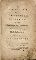 An address of the Convention, for framing a new constitution of government, for the state of Massachusetts-Bay, to their constituents