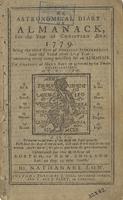 An astronomical diary, or, Almanack, for the year of Christian Æra, 1779 : being the third year after American independence and the Third after Leap Year