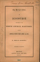 The northern iron : a discourse delivered in the North church, Hartford, on the annual state fast, April 14, 1854