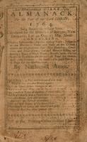 An astronomical diary : or, Almanack for the Year of Our Lord Christ, 1764. Being Bissextile or Leap-Year. Calculated for the Meridian of Boston, New-England, Lat. 42 Deg. 25 Min. North.