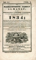 The Massachusetts family almanac, or The merchants & farmers calendar; : calculated on a new, useful, and improved plan, for the year of our Lord 1834; being the latter part of the fifty-eighth and the beginning of the fifty-ninth year of the independence